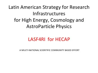 Latin American Strategy for Research  Infrastructures  for High Energy, Cosmology and