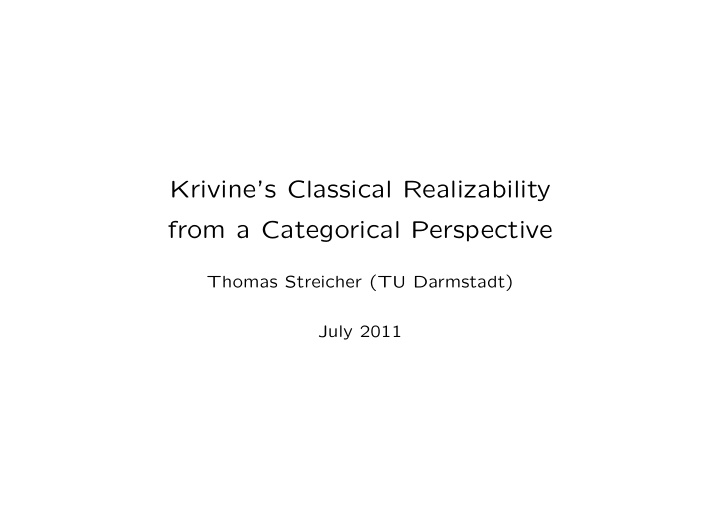 krivine s classical realizability from a categorical