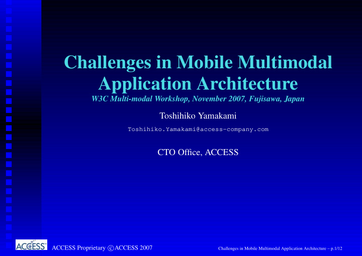 challenges in mobile multimodal application architecture