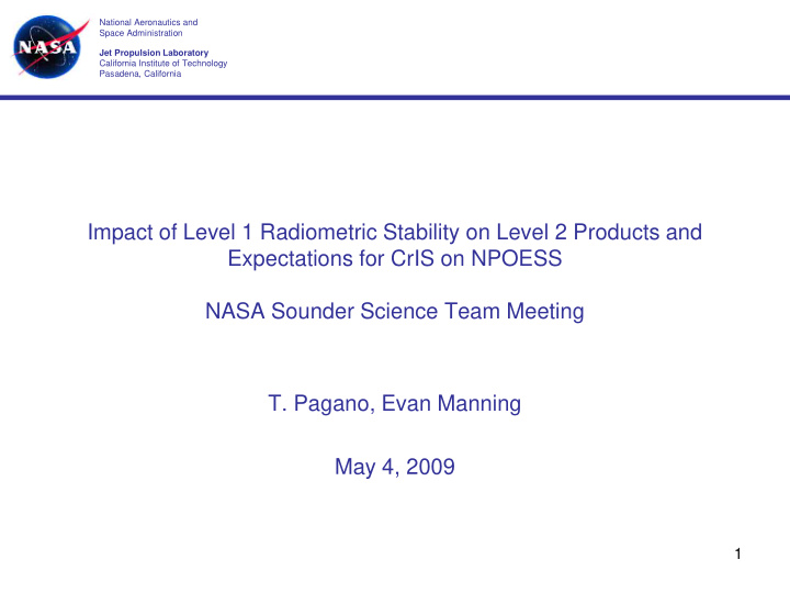impact of level 1 radiometric stability on level 2