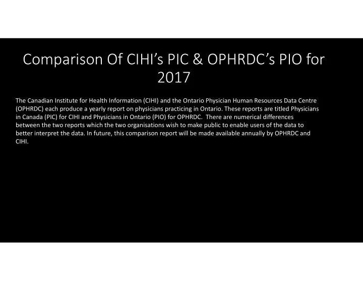 comparison of cihi s pic ophrdc s pio for 2017