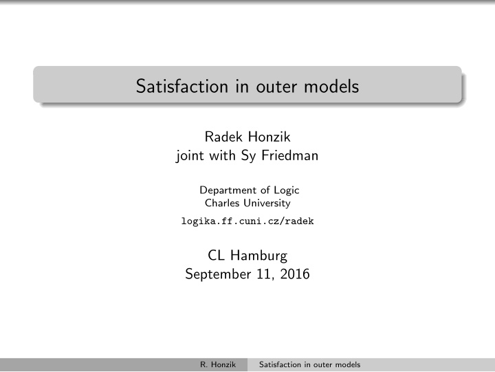 satisfaction in outer models