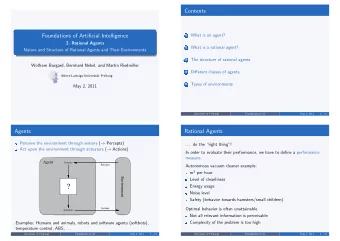 ?  Energy usage  Noise level  Safety (behavior towards hamsters/small children)  Actions  Optimal