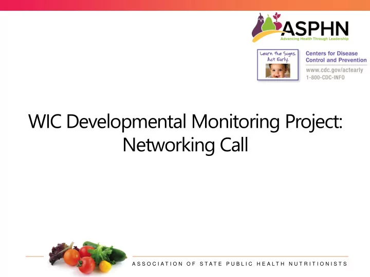 wic developmental monitoring project networking call