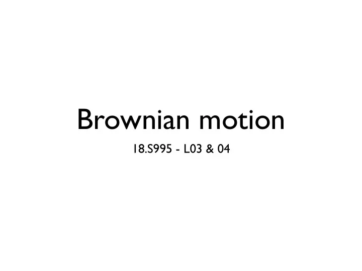 brownian motion