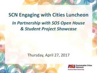 SCN Engaging with Cities Luncheon  o  In Partnership with SOS Open House &amp; Student Project