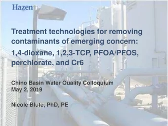 Treatment technologies for removing  contaminants of emerging concern: 1,4  dioxane, 1,2,3