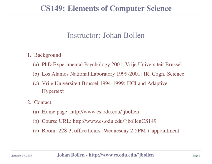 cs149 elements of computer science instructor johan bollen