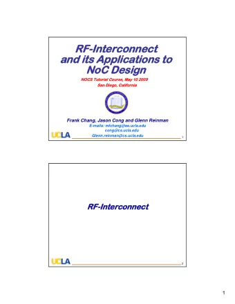 RF-Interconnect  RF-Interconnect  and its Applications to  and its Applications to  NoC Design  NoC