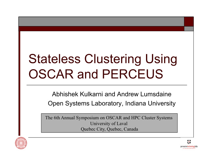 stateless clustering using oscar and perceus