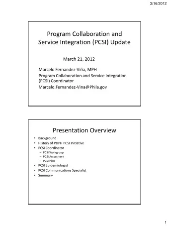 Program Collaboration and  Service Integration (PCSI) Update  March 21, 2012  Marcelo