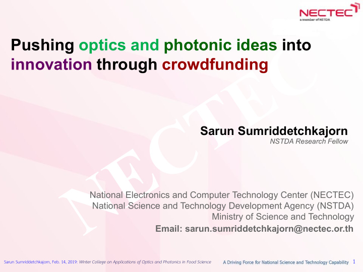 pushing optics and photonic ideas into