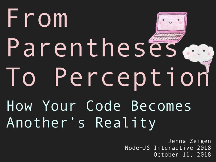 from parentheses to perception