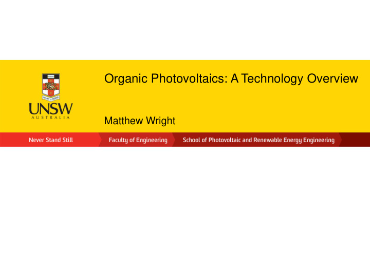 organic photovoltaics a technology overview