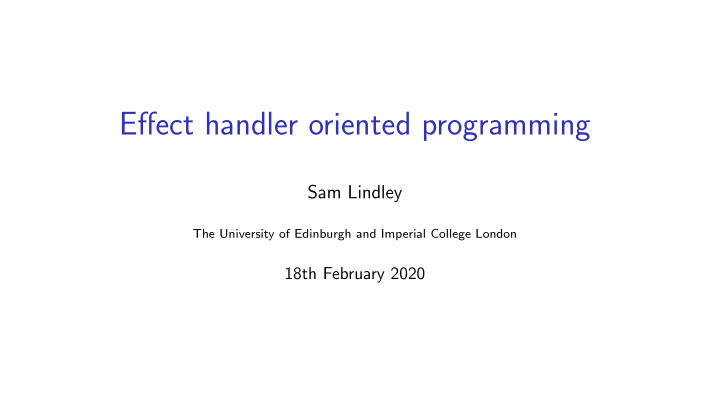 effect handler oriented programming