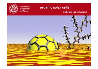 organic solar cells  michele.maggini@unipd.it  Humanitys core problems in 2050  Energy