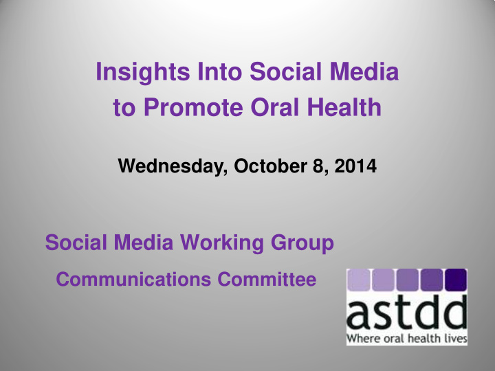insights into social media to promote oral health