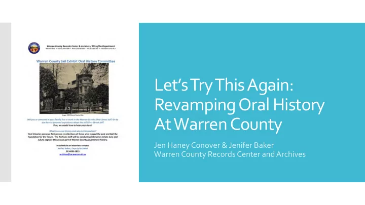 let s try this again revamping oral history at warren