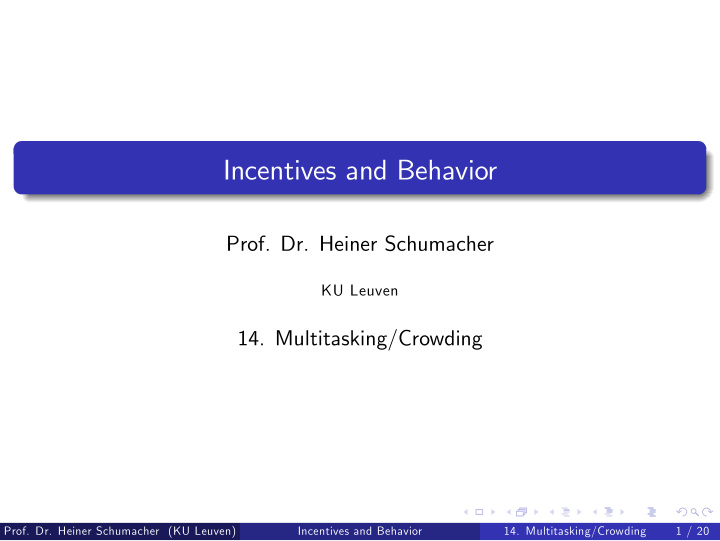 incentives and behavior
