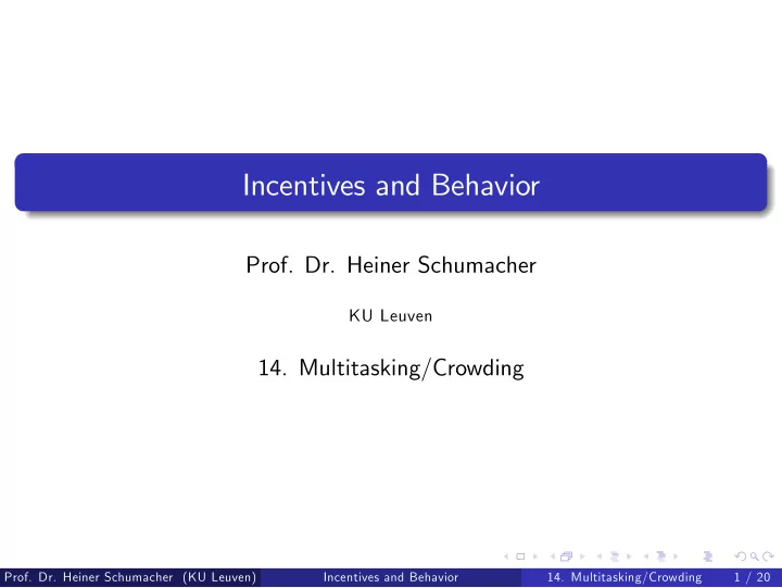 incentives and behavior