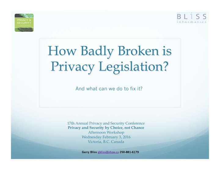 how badly broken is privacy legislation