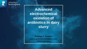 Advanced  electrochemical  oxidation of  antibiotics in dairy  slurry  Helena I. Gomes