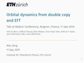 Orbital dynamics from double copy  and EFT  Talk at Radcor Conference, Avignon, France, 11 Sep
