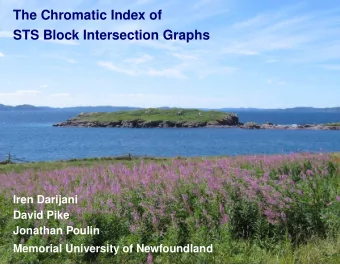 The Chromatic Index of  STS Block Intersection Graphs  Iren Darijani  David Pike  Jonathan Poulin