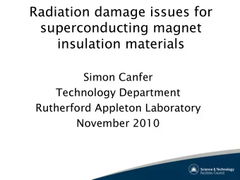 insulation materials  Simon Canfer  Technology Department  Rutherford Appleton Laboratory  November