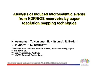 Analysis of induced microseismic events  Analysis of induced microseismic events  from HDR/EGS
