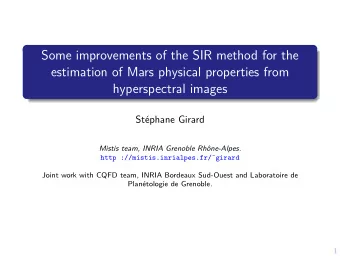 Some improvements of the SIR method for the  estimation of Mars physical properties from