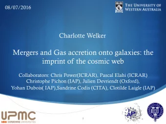 S  1  Galaxy formation in the cosmic web  Credit: Guzzo &amp; VIPERS team (2013)  Galactic