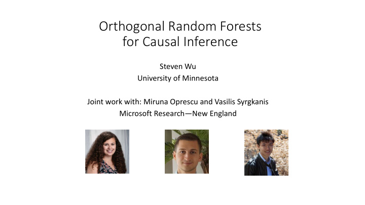 orthogonal random forests for causal inference