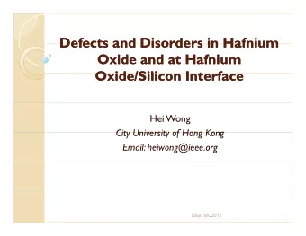 Defects and Disorders in Hafnium  Defects and Disorders in Hafnium  Defects and Disorders in