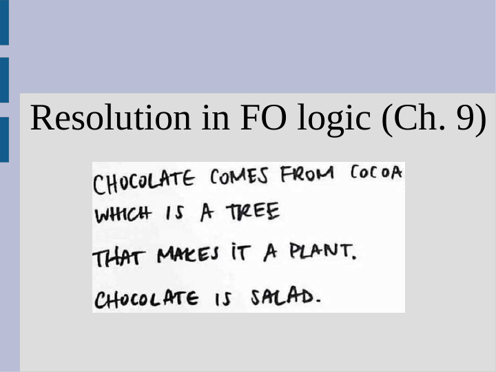resolution in fo logic ch 9 review cnf form