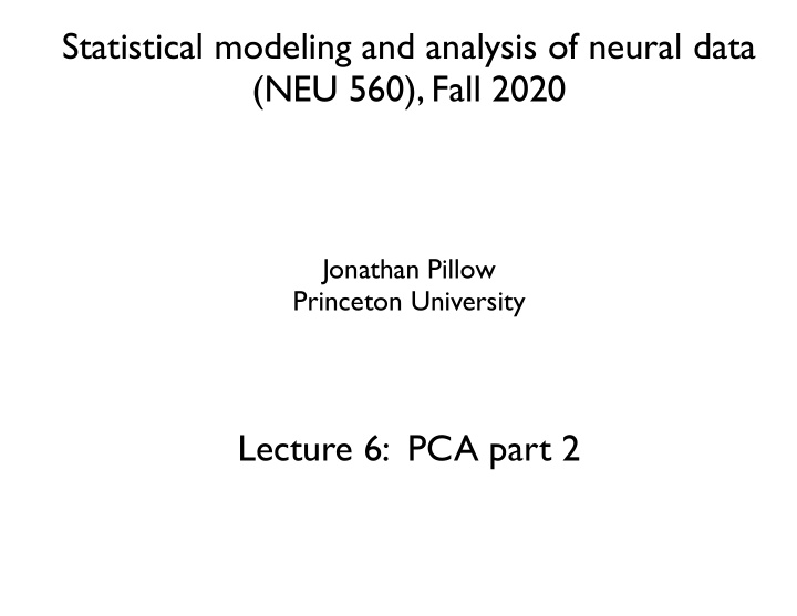 statistical modeling and analysis of neural data neu 560