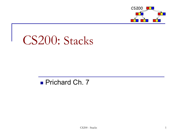 cs200 stacks