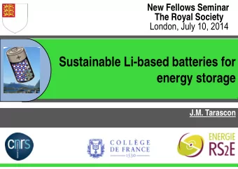 Sustainable Li-based batteries for  energy storage  J.M. Tarascon  Todays energy overview