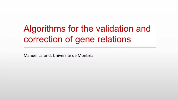 algorithms for the validation and