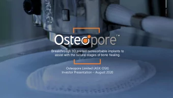 Investor Presentation  August 2020  Disclaimer This presentation has been prepared by Osteopore