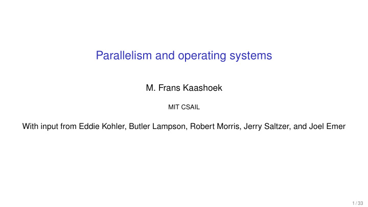 parallelism and operating systems