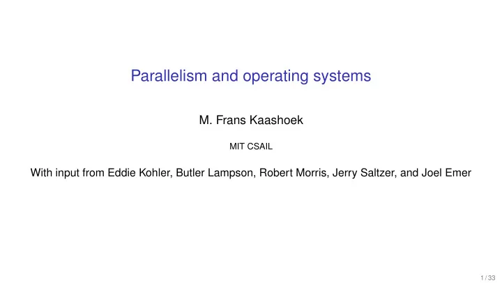 parallelism and operating systems