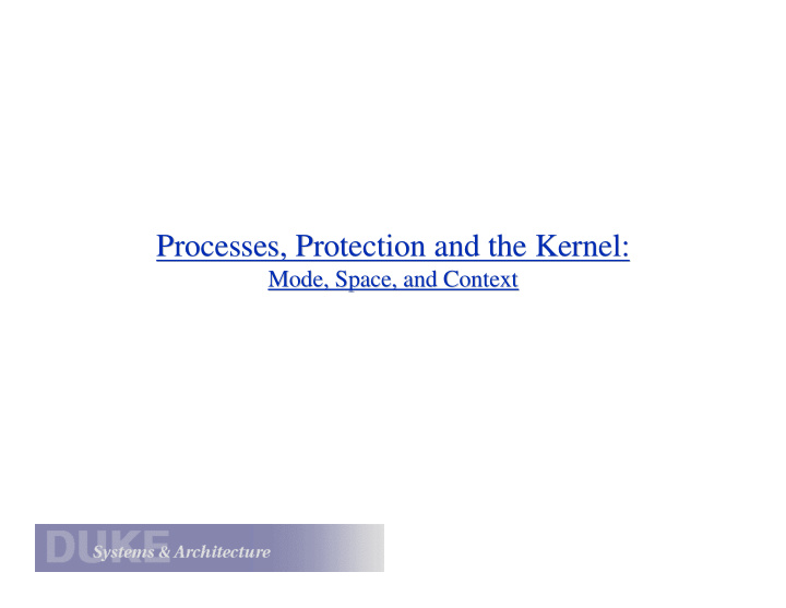 processes protection and the kernel processes protection