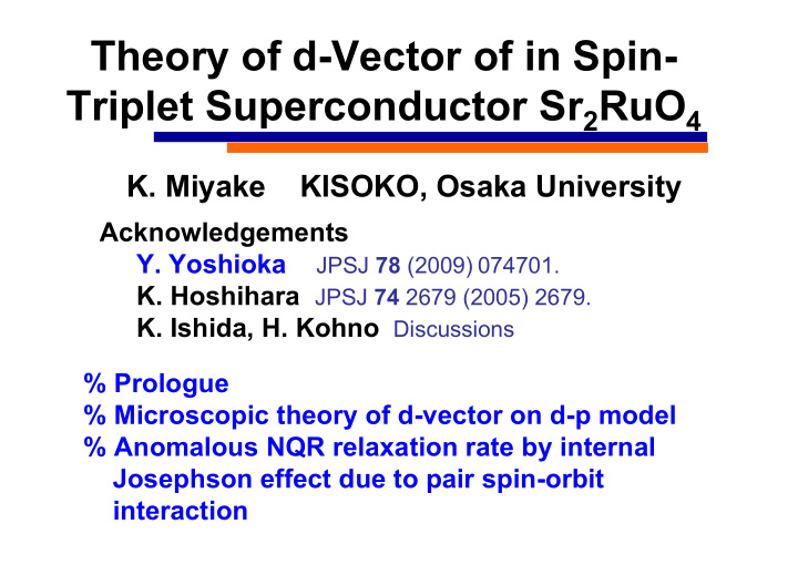 theory of d vector of in spin