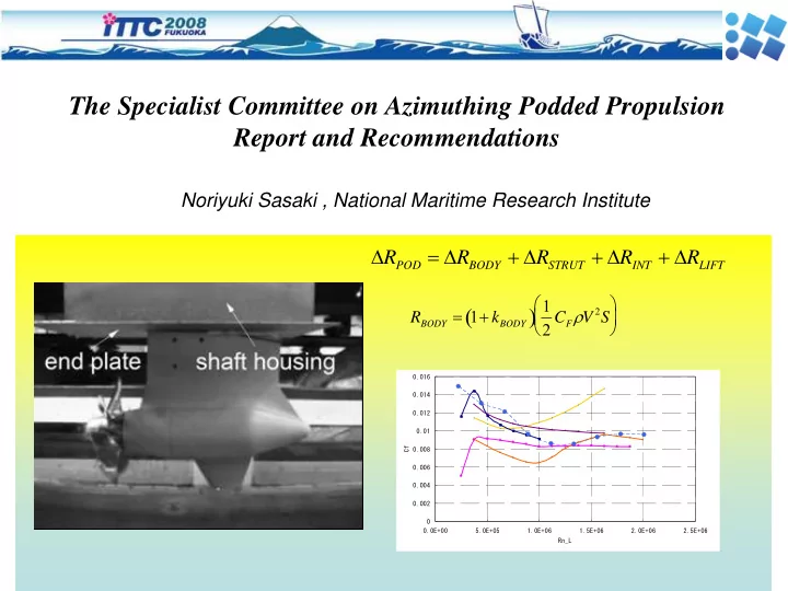 the specialist committee on azimuthing podded propulsion