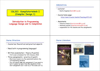 1DL321: Kompilatorteknik I  (Compiler Design 1)   Course home page: