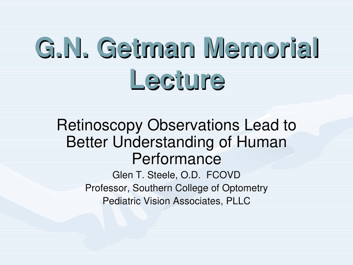 g n getman memorial g n getman memorial lecture lecture