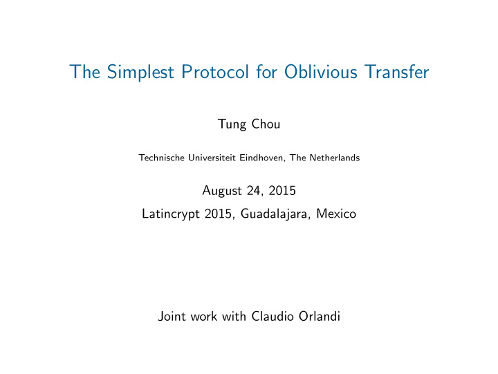the simplest protocol for oblivious transfer