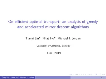On efficient optimal transport: an analysis of greedy  and accelerated mirror descent algorithms