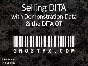 Selling DIT  ITA  wit  ith Demonstration Data  &amp; the DIT  ITA OT  Joe Gollner  @joegollner